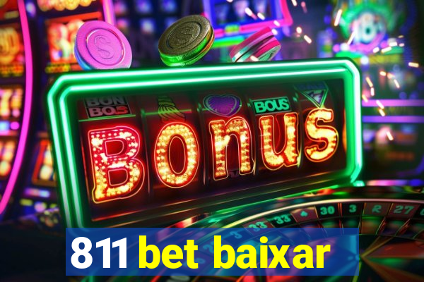 811 bet baixar